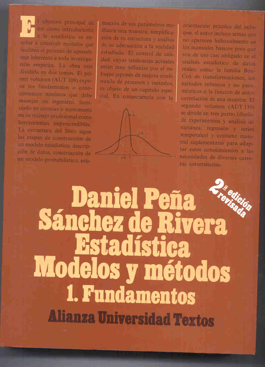 Estadistica Modelos Y M Todos Tomo I Fundamentos Alianza