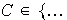 $C\in \{\ldots $