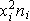 $x_{i}^{2}n_{i}$