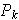 $P_{k}$