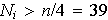 $N_{i}>n/4=39$