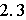 $2.3$