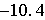 $-10.4$